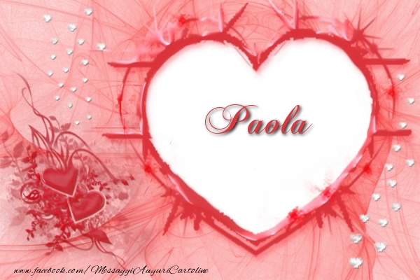 Cartoline d'amore - Cuore | Amore Paola