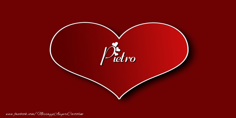 Cartoline d'amore - Cuore | Amore Pietro