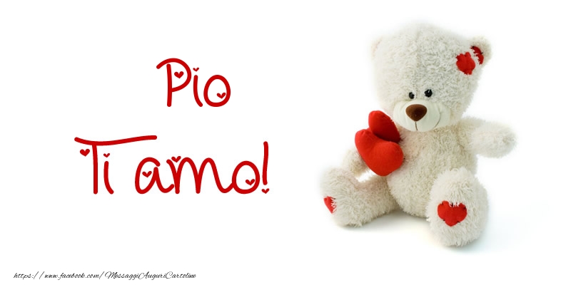 Cartoline d'amore - Animali & Animazione & Cuore & Orsi | Pio Ti amo!