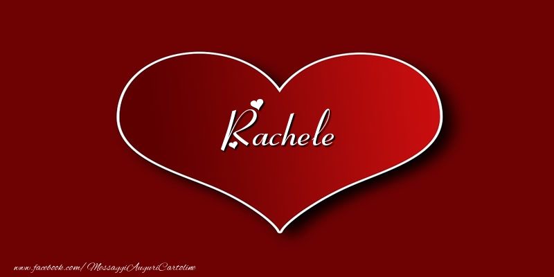 Cartoline d'amore - Amore Rachele