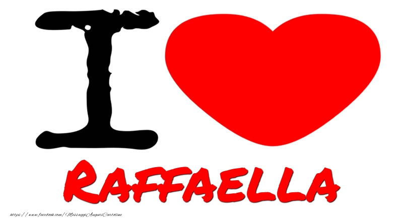 Cartoline d'amore - Cuore | I Love Raffaella