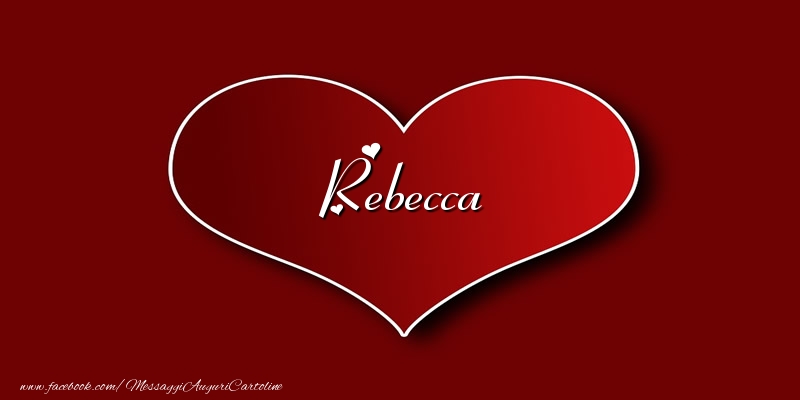 Cartoline d'amore - Amore Rebecca