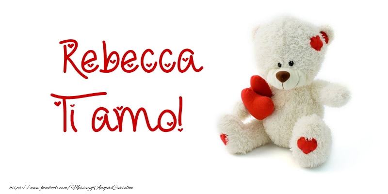  Cartoline d'amore - Rebecca Ti amo!