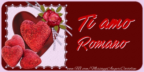 Cartoline d'amore - Cuore & Fiori & 1 Foto & Cornice Foto | Ti amo Romano