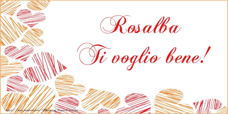 Cartoline d'amore - Cuore | Rosalba Ti voglio bene!