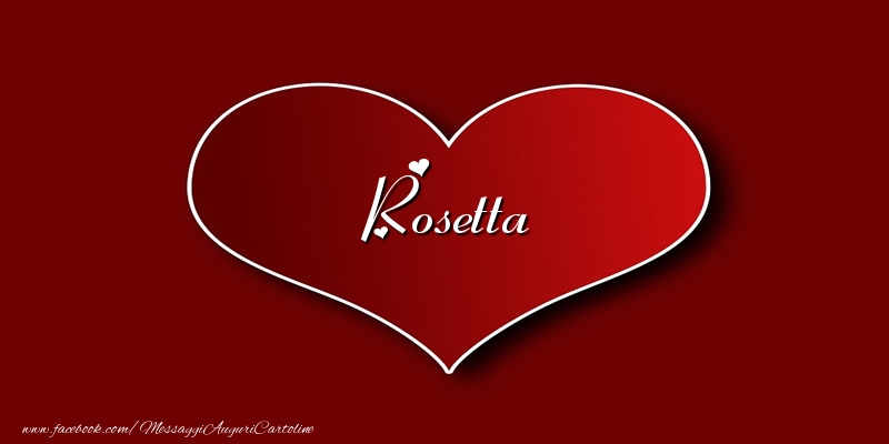 Cartoline d'amore - Amore Rosetta