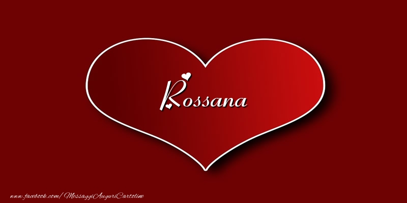 Cartoline d'amore - Amore Rossana