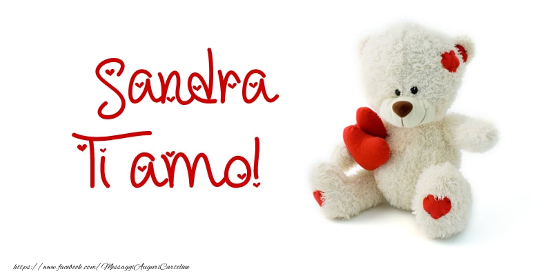 Cartoline d'amore - Sandra Ti amo!