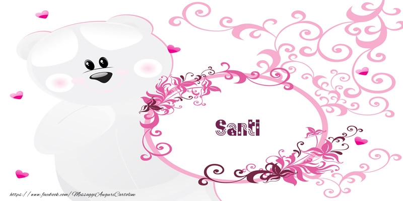 Cartoline d'amore - Fiori & Orsi | Santi Ti amo!