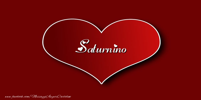 Cartoline d'amore - Cuore | Amore Saturnino