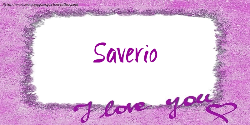  Cartoline d'amore - Cuore | I love Saverio!
