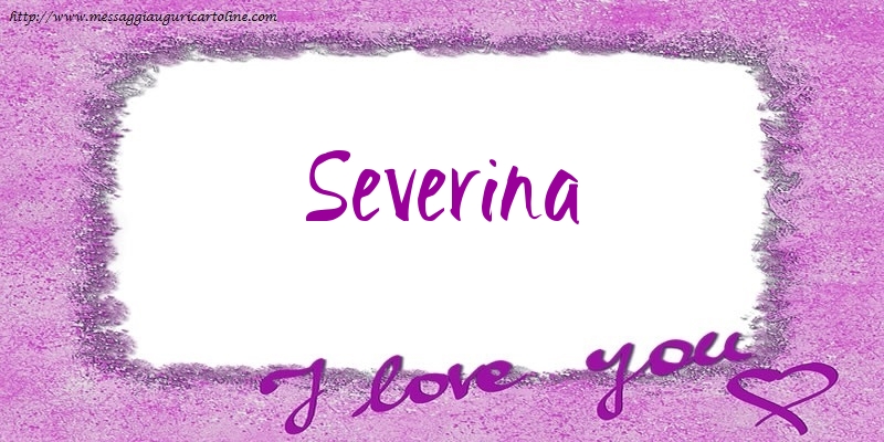 Cartoline d'amore - Cuore | I love Severina!
