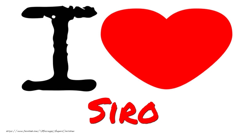 Cartoline d'amore - Cuore | I Love Siro
