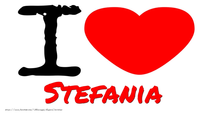 Cartoline d'amore - Cuore | I Love Stefania