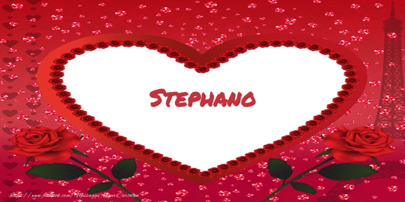 Cartoline d'amore - Nome nel cuore Stephano