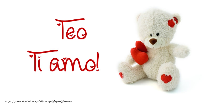 Cartoline d'amore - Teo Ti amo!