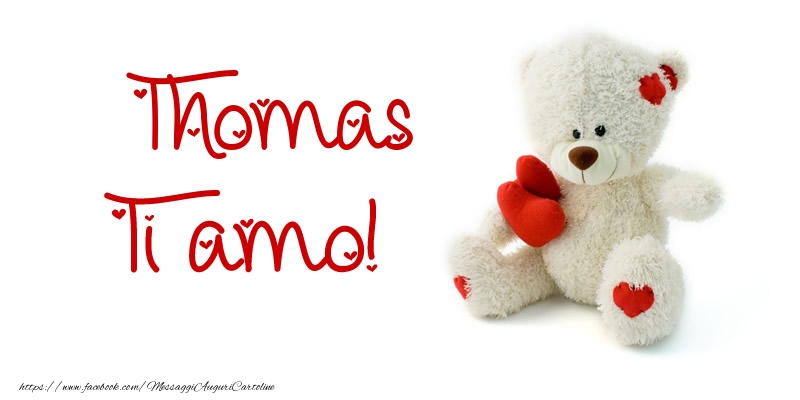 Cartoline d'amore - Animali & Animazione & Cuore & Orsi | Thomas Ti amo!