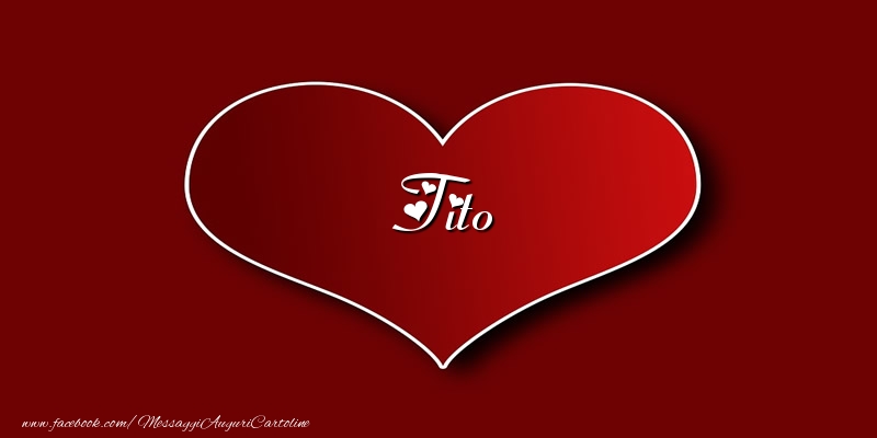 Cartoline d'amore - Cuore | Amore Tito