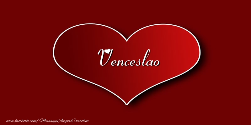 Cartoline d'amore - Cuore | Amore Venceslao