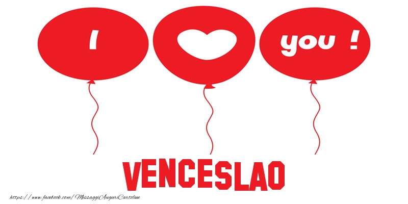Cartoline d'amore - I love you Venceslao!
