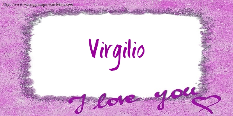 Cartoline d'amore - I love Virgilio!