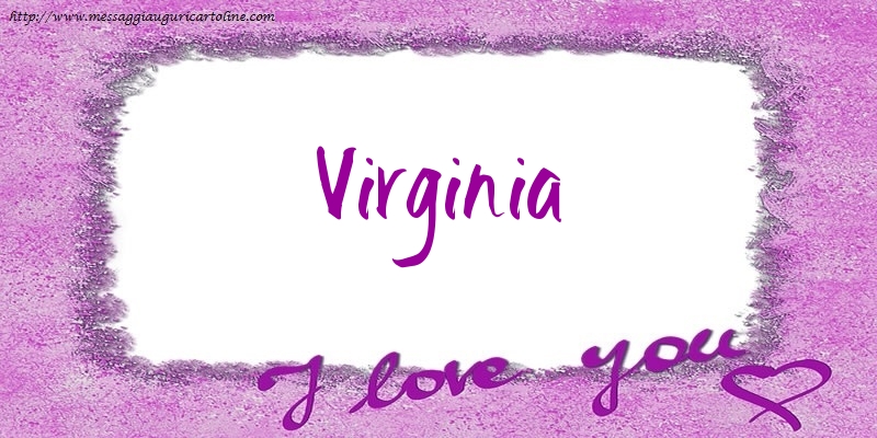Cartoline d'amore - I love Virginia!