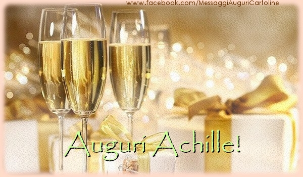 Cartoline di auguri - Champagne & Regalo | Auguri Achille!