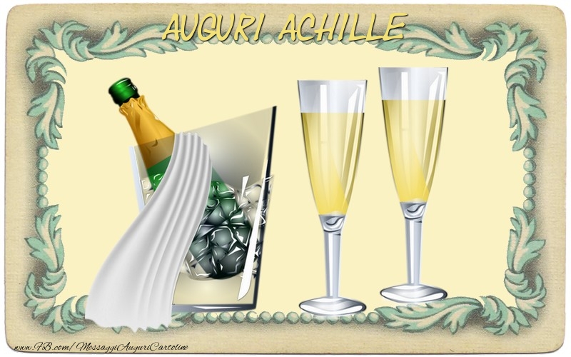 Cartoline di auguri - Champagne | Auguri Achille