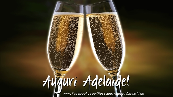 Cartoline di auguri - Champagne | Auguri Adelaide!