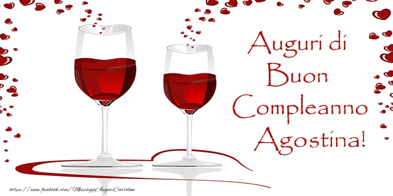 Cartoline di auguri - Champagne | Auguri di Buon Compleanno Agostina!