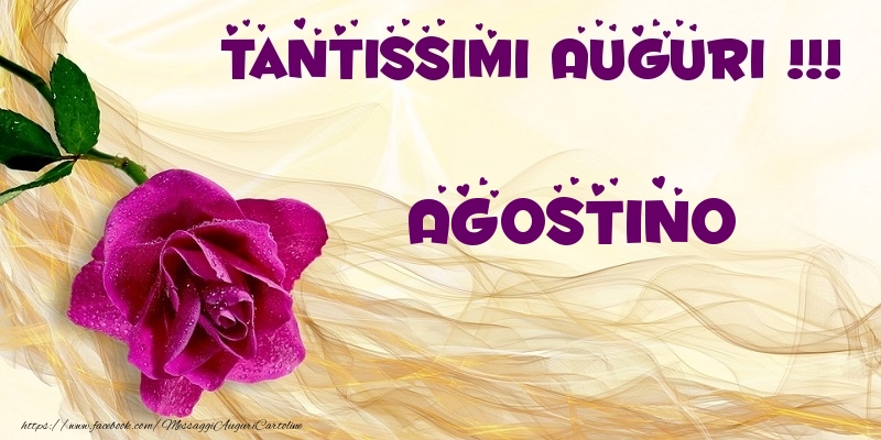  Cartoline di auguri - Tantissimi Auguri !!! Agostino