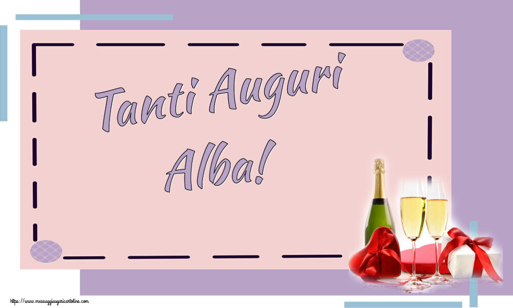 Cartoline di auguri - Champagne | Tanti Auguri Alba!