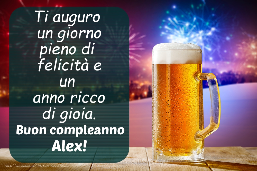 Cartoline di auguri - Immagine con boccale di birra e fuochi d'artificio: Buon compleanno, Alex!