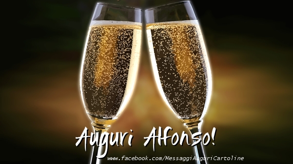 Cartoline di auguri - Champagne | Auguri Alfonso!