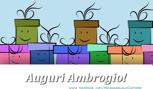 Cartoline di auguri - Auguri Ambrogio!
