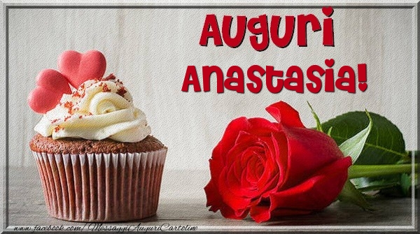 Cartoline di auguri - Rose & Torta | Auguri Anastasia