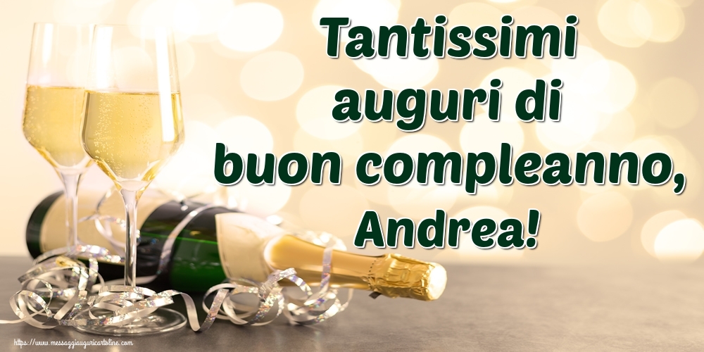  Cartoline di auguri - Tantissimi auguri di buon compleanno, Andrea!