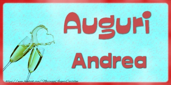 Cartoline di auguri - Auguri Andrea