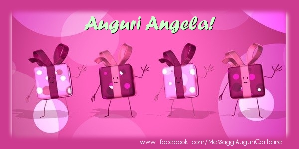 Cartoline di auguri - Auguri Angela!