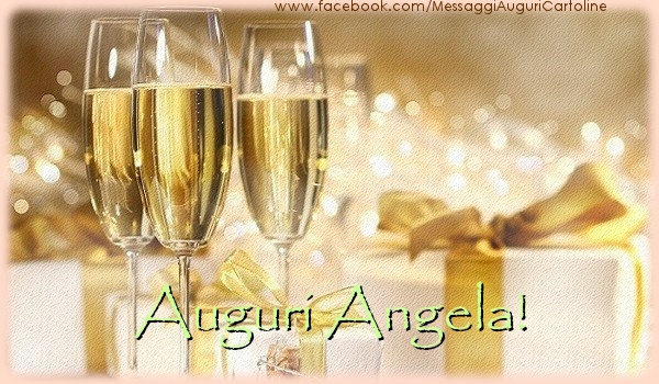 Cartoline di auguri - Champagne & Regalo | Auguri Angela!