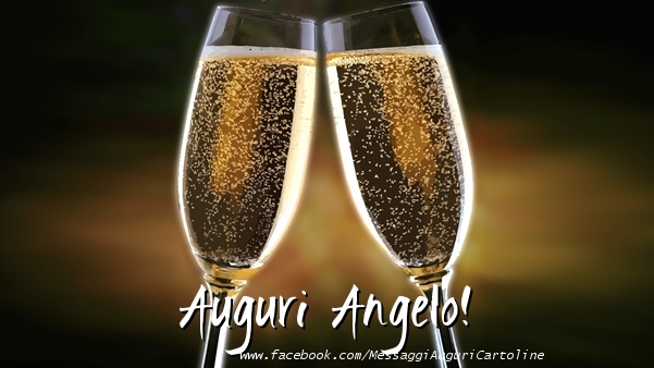Cartoline di auguri - Champagne | Auguri Angelo!
