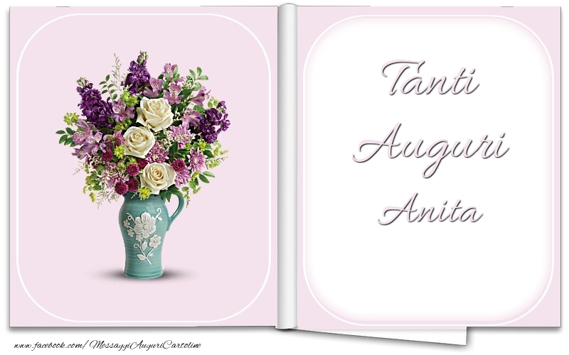 Cartoline di auguri - Tanti Auguri Anita