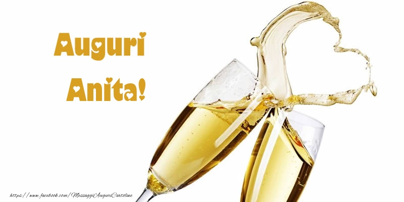 Cartoline di auguri - Champagne | Auguri Anita!