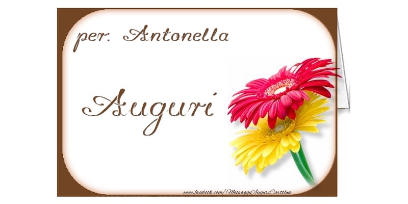 Cartoline di auguri - Auguri, Antonella
