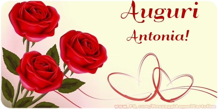 Cartoline di auguri - Auguri Antonia