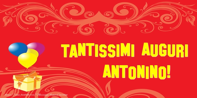 Cartoline di auguri - Tantissimi Auguri Antonino!