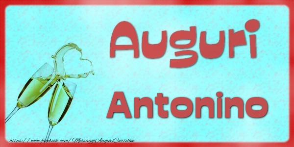 Cartoline di auguri - Auguri Antonino