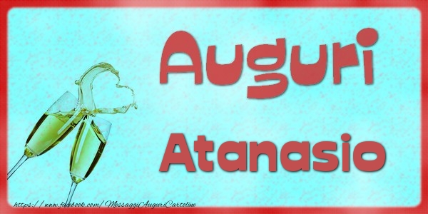 Cartoline di auguri - Auguri Atanasio