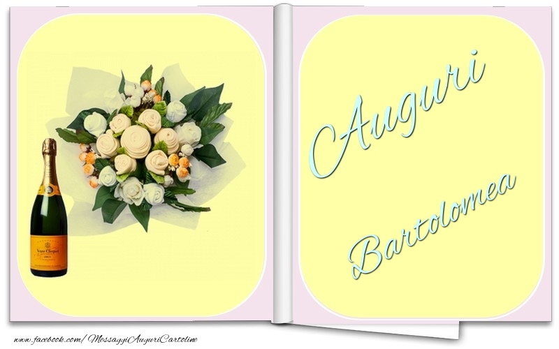 Cartoline di auguri - Champagne & Fiori & Mazzo Di Fiori | Auguri Bartolomea