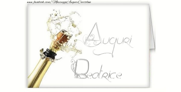 Cartoline di auguri - Champagne | Auguri, Beatrice